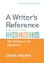 A Writer's Reference with Help for Writing in the Disciplines