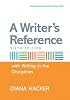 A Writer's Reference with Help for Writing in the Disciplines (Writer's Reference)