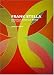 Frank Stella: American Abstract Artist
