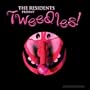 Tweedles