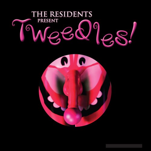 The Residents - Tweedles! - Zortam Music
