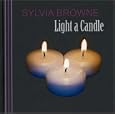 Light a Candle by Sylvia Browne