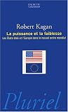 La Puissance et la Faiblesse