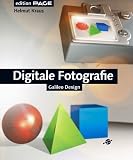 Digitale Fotografie professionell - Mit Digitalkameras und Bildbearbeitungzum perfekten Bild - aktuell zu Photoshop 7. Digitale Fotografie professionell - Mit Digitalkameras und Bildbearbeitungzum perfekten Bild - aktuell zu Photoshop 7.