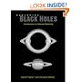 Exploring Black Holes: An Introduction to General Relativity