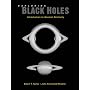 Exploring Black Holes: An Introduction to General Relativity