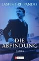 Die Abfindung: Roman