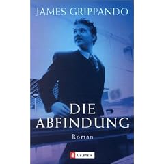 Die Abfindung: Roman