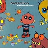 Revue Moloko  / Do You Like My Tight Sweater