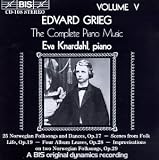 Grieg: The Complete Piano Music, Vol. 5