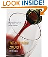 Instant wine expert: Shortcuts to great wine choices