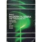 Modern Algebra and Trigonometry: Book 2 by 
