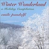 Winter Wonderland: Holiday Compilation