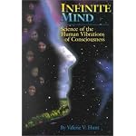 Infinite Mind: Science of the Human Vibrations of Consciousness book cover
