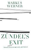 Zundel's exit