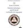 Causeries initiatiques pour le travail en chambre de compagnon