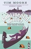 Continental Drifter: Taking the Low Road with the First Grand Tourist