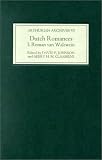 Dutch Romances: I. Roman van Walewein (Arthurian Archives)