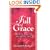 Full of Grace: Women and the Abundant Life
