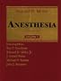 Anesthesia (2 Volume Set with CD-ROM for Windows & Macintosh)