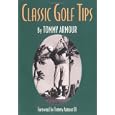 Classic Golf Tips by Tommy Armour
