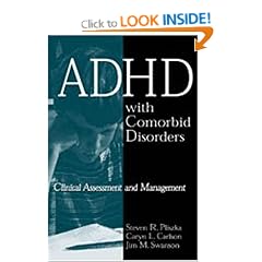 ADHD with Comorbid Disorders: Clinical Assessment and Management