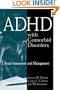 ADHD with Comorbid Disorders: Clinical Assessment and Management