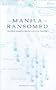 Manila Ransomed: The British Assault on Manila in the Seven Years War (University of Exeter Press - Exeter Maritime Studies)