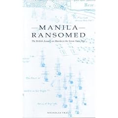 Manila Ransomed: The British Assault on Manila in the Seven Years War (University of Exeter Press - Exeter Maritime Studies)
