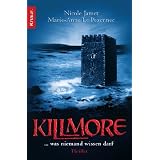 Killmore: Was niemand wissen darf. Thrillervon "Nicole Jamet"