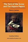 The Turn of the Screw and The Aspern Papers (Penguin Classics)