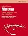 Metering: Studioanzeigen richtig lesen und verstehen. Vom VU-Meter bis zum Analyser. Technik, Formate, Normen