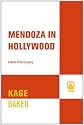 Mendoza in Hollywood