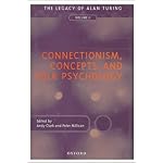 Connectionism, Concepts, and Folk Psychology: The Legacy of Alan Turing, Volume II (Mind Association Occasional Series) book cover