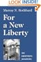 For a New Liberty: The Libertarian Manifesto