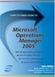 Start to Finish Guide to Microsoft Operations Manager 2005 (Start to Finish Guide)