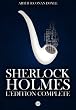 Sherlock Holmes : L'Edition Complete (French Edition)