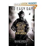 No Easy Day: The Firsthand Account of the Mission That Killed Osama Bin Laden