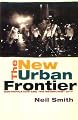 The New Urban Frontier: Gentrification and the Revanchist City