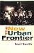 The New Urban Frontier: Gentrification and the Revanchist City