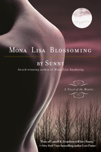 Mona Lisa Blossoming (Monere: Children of the Moon, Book 2) (A Novel of the Monere)