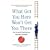 What Got You Here Won't Get You There: How Successful People Become Even More Successful