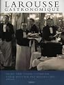 Larousse Gastronomique: The World's Greatest Cookery Encyclopedia