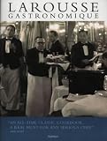 Larousse Gastronomique: The World's Greatest Cookery Encyclopedia (Larousse)