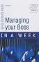 Managing Your Boss in a Week