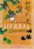 Chinese Herbal Secrets: The Key to Total Health