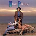 Click here to buy Wilson Phillips by  Wilson Phillips .