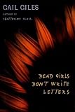 Dead Girls Don't Write Letters