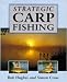 Strategic Carp Fishing