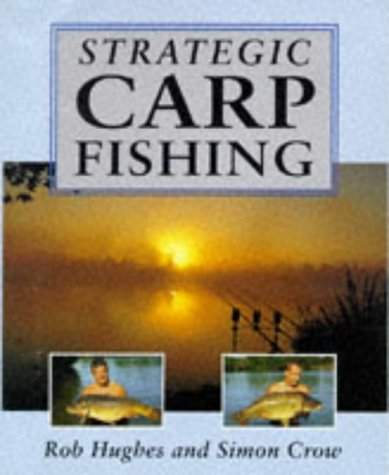 Strategic Carp Fishing